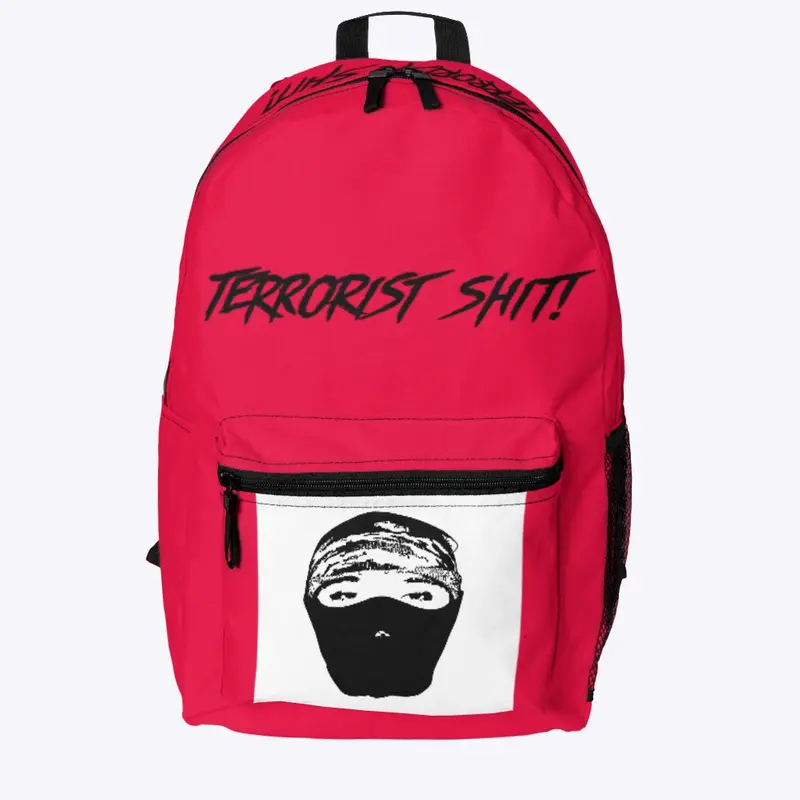 TERRORIST SHIT (PRINT)