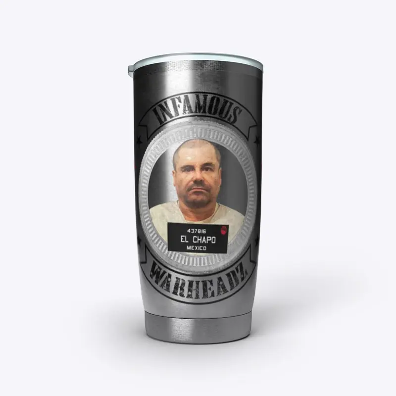 INFAMOUS - EL CHAPO WARHEADZ